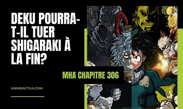 MHA Chapitre 306