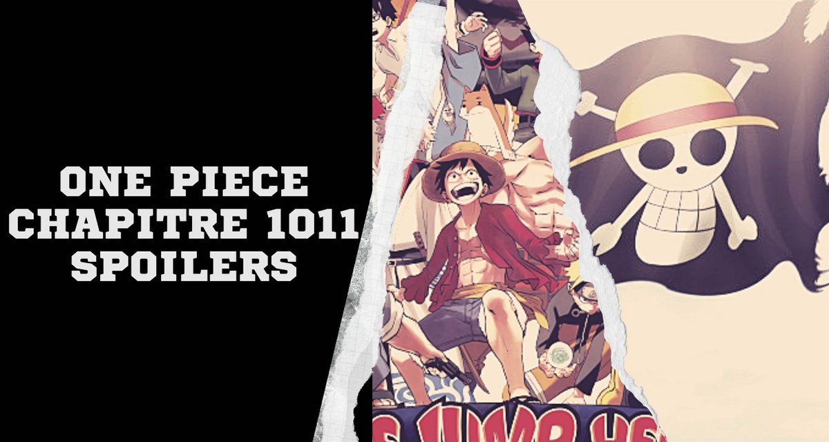One Piece Chapitre 1011 Spoilers