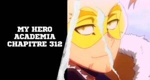 My Hero Academia Chapitre 312