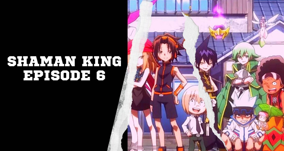 Shaman King Episode 6