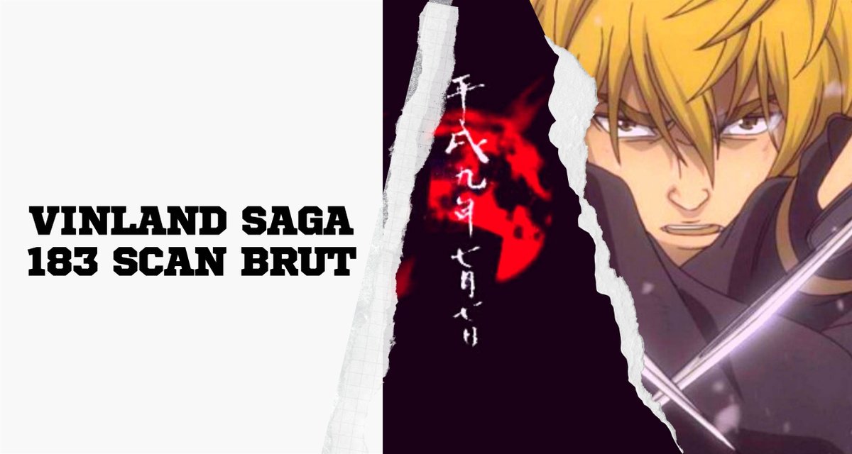 Vinland Saga 183 Scan Brut