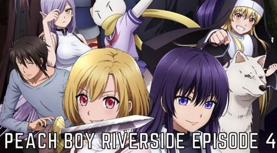 Peach Boy Riverside Episode 4