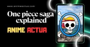 One piece saga explained