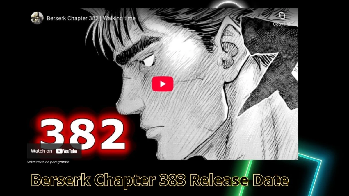 Berserk Chapter 383 Release Date