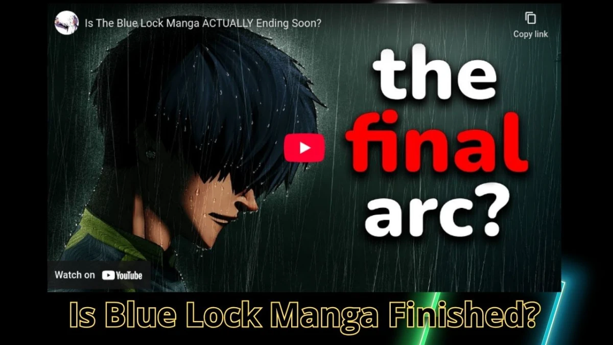 Is Blue Lock Manga Finished