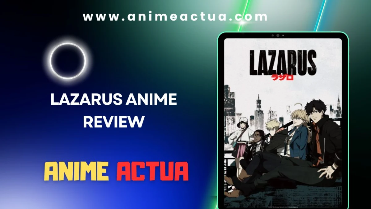 lazarus anime review LAZARUS anime review