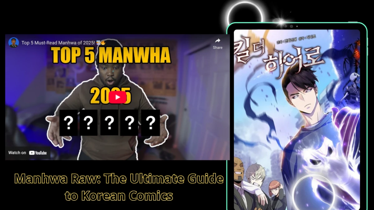 Manhwa Raw: The Ultimate Guide to Korean Comics in Original Format