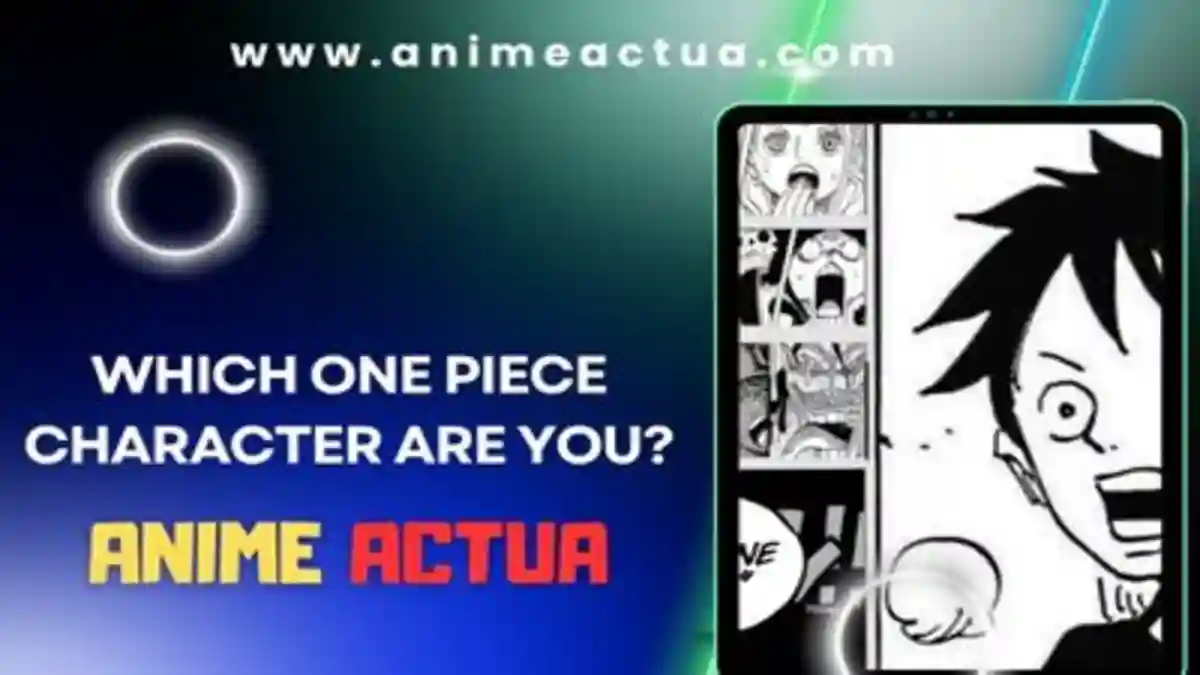 Which One Piece Character Are You?